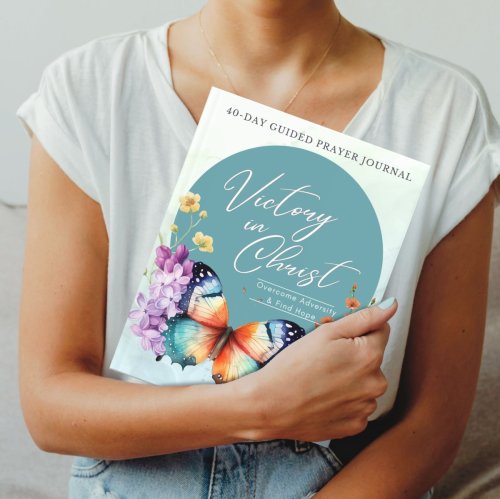 Victory in Christ: Overcome Adversity &amp; Find Hope