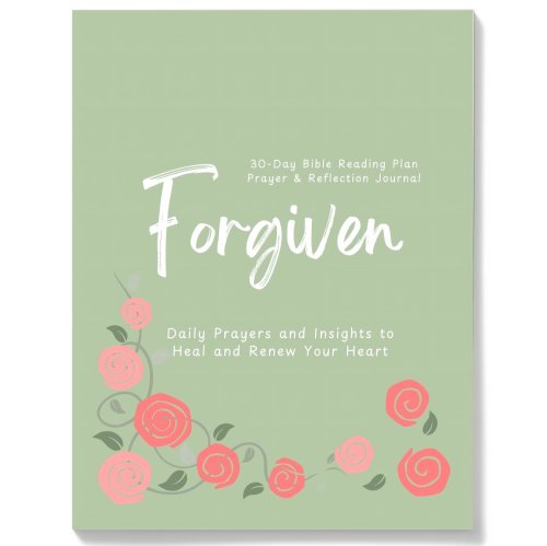 Forgiven: Prayer & Reflection Journal