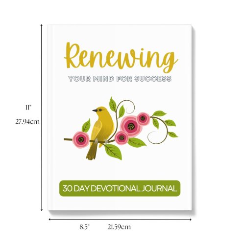 Renewing Your Mind for Success: Devotional Journal