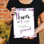 Power of Prayer: 25 Day Prayer &amp; Reflection Journal