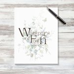 Whispers of Faith: Prayer &amp; Reflection Journal