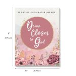 Draw Closer to God: Guided Prayer Journal